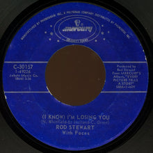 Load image into Gallery viewer, Rod Stewart : Maggie May / (I Know) I'm Losing You (7", Single)