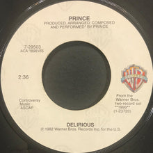 Load image into Gallery viewer, Prince : Delirious (7", Single, Win)