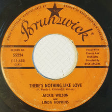 Load image into Gallery viewer, Jackie Wilson And Linda Hopkins : There's Nothing Like Love / I Found Love (7", Single)