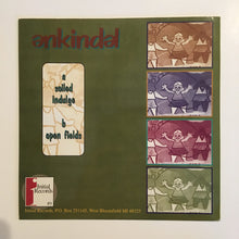 Load image into Gallery viewer, ənkindəl* : Enkindel (7")