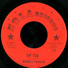 Load image into Gallery viewer, Robert Parker : Tip Toe / Soul Kind Of Loving (7", Single)
