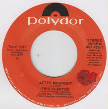 Load image into Gallery viewer, Eric Clapton : After Midnight (7", Single)