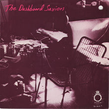 Load image into Gallery viewer, The Dashboard Saviors : All Before (7", Single, Pur)