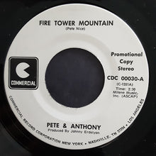 Load image into Gallery viewer, Pete & Anthony : Fire Tower Mountain / Jerico (7", Single, Promo)