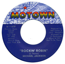 Load image into Gallery viewer, Michael Jackson : Rockin&#39; Robin (7&quot;, Single, TVC)