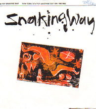Load image into Gallery viewer, Snaking Way : Cure (7")