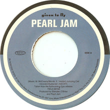 Load image into Gallery viewer, Pearl Jam : Given To Fly (7", Single)