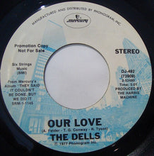 Load image into Gallery viewer, The Dells : Our Love (7", Single, Promo)