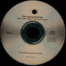 Load image into Gallery viewer, The Housemartins : Now That's What I Call Quite Good (CD, Comp, RE)