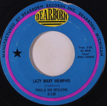 Load image into Gallery viewer, Tino & The Revlons : Lazy Mary Memphis / I'm Coming Home (7")
