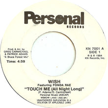 Load image into Gallery viewer, Wish (3) : Touch Me (All Night Long) (7", Single)