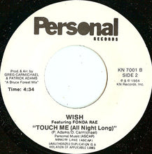 Load image into Gallery viewer, Wish (3) : Touch Me (All Night Long) (7", Single)