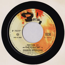 Load image into Gallery viewer, Charles Aznavour : Trop Tard (7", EP)
