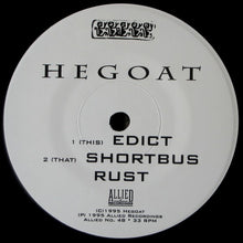 Load image into Gallery viewer, Hegoat : Edict (7")