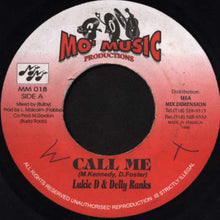 Load image into Gallery viewer, Lukie D & Delly Ranks : Call Me (7")
