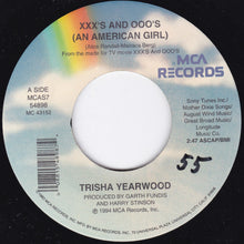 Load image into Gallery viewer, Trisha Yearwood : XXX's And OOO's (An American Girl) (7", Single)