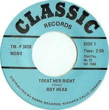 Load image into Gallery viewer, Roy Head, The Equals : Treat Her Right / Baby Come Back (7", Single)