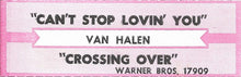 Load image into Gallery viewer, Van Halen : Can't Stop Loving You / Crossing Over (7", Single)