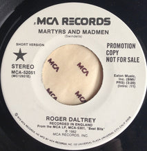 Load image into Gallery viewer, Roger Daltrey : Martyrs And Madmen (7", Promo)