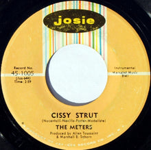 Load image into Gallery viewer, The Meters : Cissy Strut / Here Comes The Meter Man (7", Single)
