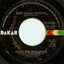 Load image into Gallery viewer, Hamilton Bohannon : Bohannon's Beat (Pt. 1) / East Coast Groove (7", Styrene, Pit)