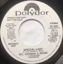 Load image into Gallery viewer, Ray, Goodman & Brown : Special Lady (7", Promo, Styrene)