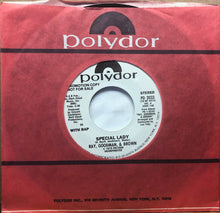 Load image into Gallery viewer, Ray, Goodman & Brown : Special Lady (7", Promo, Styrene)