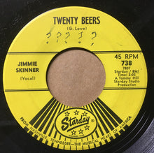 Load image into Gallery viewer, Jimmie Skinner : Twenty Beers / To Tell The World (7", Single)