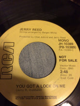Load image into Gallery viewer, Jerry Reed : You Got A Lock On Me (7", Mono, Promo)
