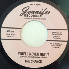 Load image into Gallery viewer, The Chance (8) : Ace Of Spades / You'll Never Get It (7")