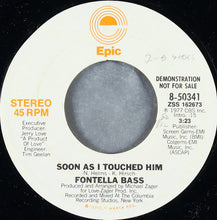 Load image into Gallery viewer, Fontella Bass : Soon As I Touched Him (7", Single, Mono, Promo, Styrene)