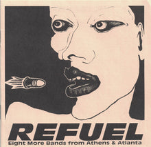 Load image into Gallery viewer, Various : Refuel - Eight More Bands From Athens & Atlanta (CD, Comp)