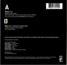 Load image into Gallery viewer, Ben Harper & The Innocent Criminals : Shine (7", Single, Ltd)