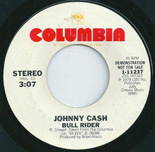 Load image into Gallery viewer, Johnny Cash : Bull Rider (7", Promo)