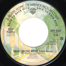 Load image into Gallery viewer, Deep Purple : Smoke On The Water (Edited Version) (7", Single, RE, Styrene)
