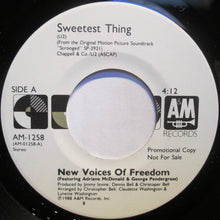 Load image into Gallery viewer, New Voices Of Freedom : The Sweetest Thing (7", Promo)