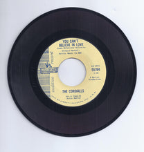 Load image into Gallery viewer, The Cordialls : Oh, How I Love Her / You Can't Believe In Love (7", Promo, Aud)