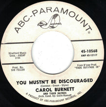 Load image into Gallery viewer, Carol Burnett : Go Home Train / You Mustn't Be Discouraged (7", Single, Promo)