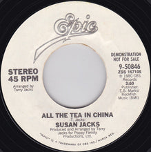 Load image into Gallery viewer, Susan Jacks : All The Tea In China (7", Promo)