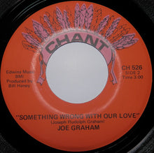 Load image into Gallery viewer, Joe Graham : I Been Blessed By Your Love / Something Wrong With Our Love (7", Single)