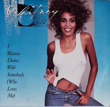 Load image into Gallery viewer, Whitney Houston : I Wanna Dance With Somebody (Who Loves Me) (7", Promo)