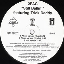Load image into Gallery viewer, 2Pac : Still Ballin' / Fuck Em All (12", Promo)