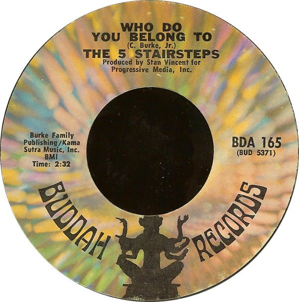 Five Stairsteps - O-o-h Child / Who Do You Belong To (7