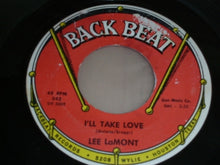 Load image into Gallery viewer, Lee LaMont : The Crying Man / I'll Take Love (7")