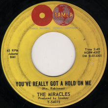 Load image into Gallery viewer, The Miracles : You've Really Got A Hold On Me (7", RCA)