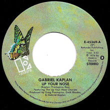 Load image into Gallery viewer, Gabe Kaplan : Up Your Nose (7", But)