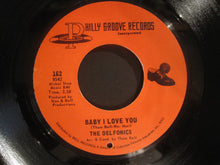 Load image into Gallery viewer, The Delfonics : Trying To Make A Fool Of Me / Baby I Love You (7")