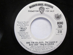 Coven (3) : One Tin Soldier, The Legend Of Billy Jack (7", Single, Mono, Promo)