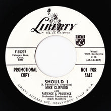 Load image into Gallery viewer, Mike Clifford With Patience & Prudence : Should I / Whisper Whisper (7", Single, Mono, Promo)