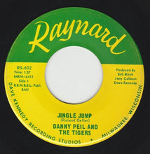 Load image into Gallery viewer, Danny Peil And  The Tigers (6) : Jingle Jump (7")